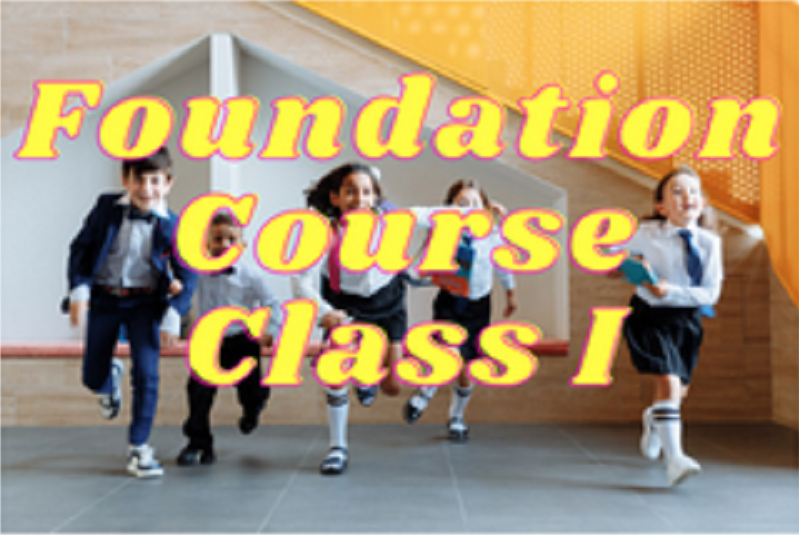 Foundation - Class I